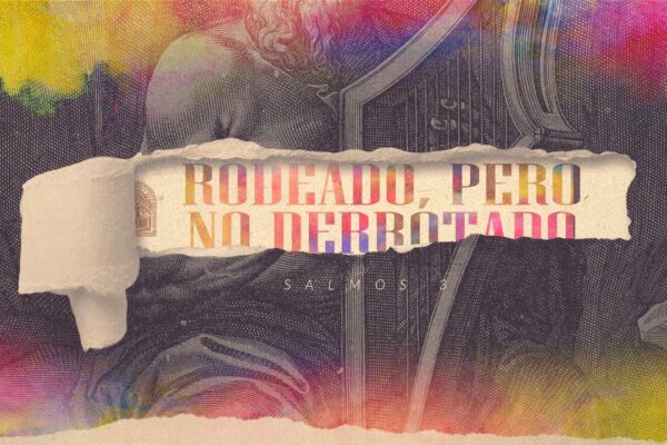 Rodeado, Pero No Derrotado